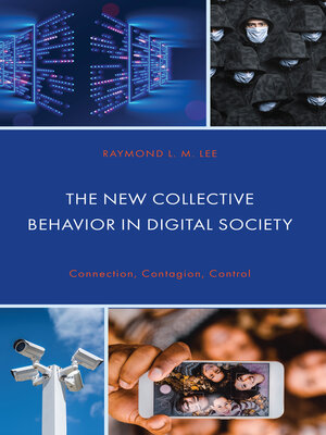 cover image of The New Collective Behavior in Digital Society
